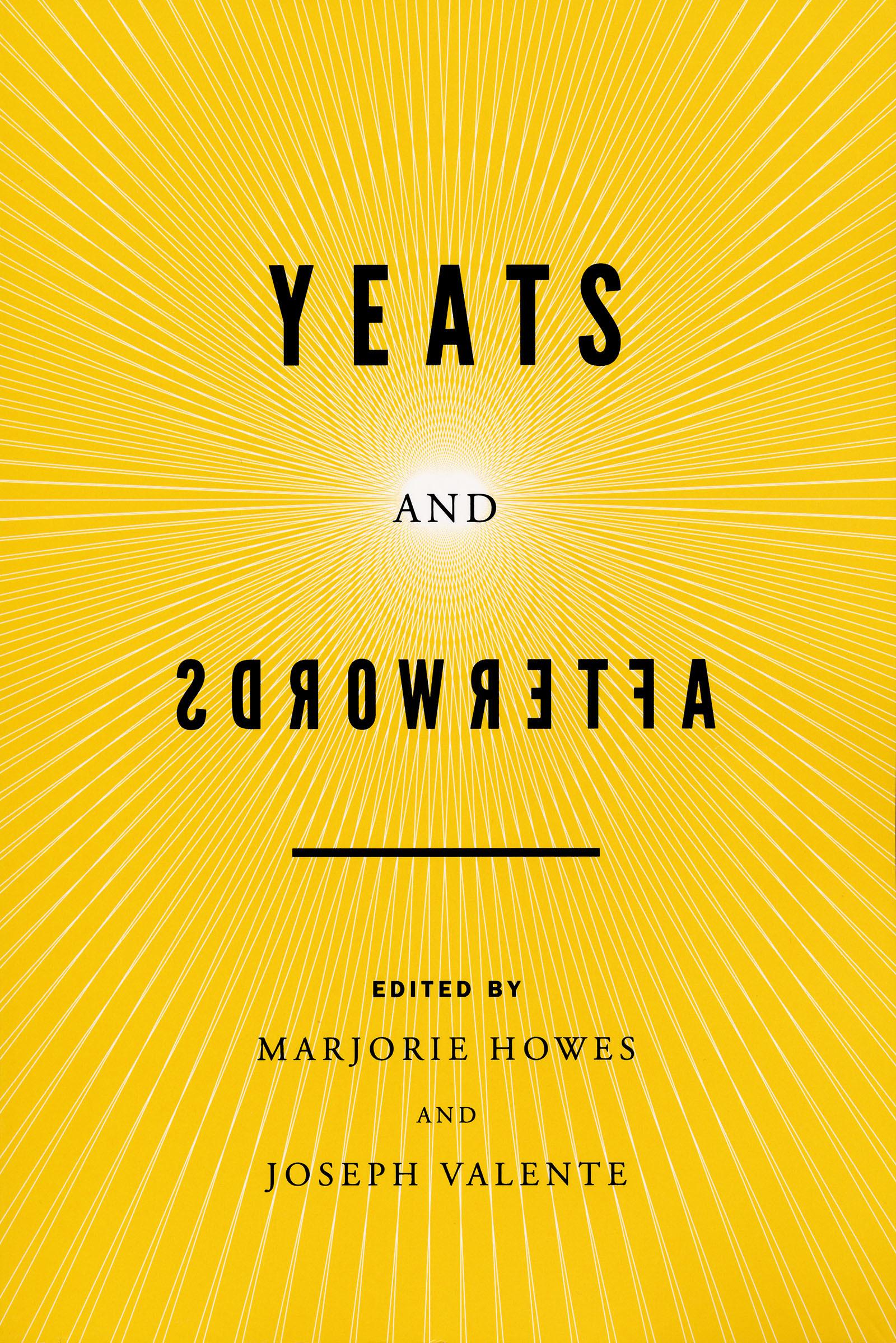 Yeats and Afterwords