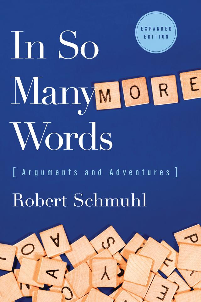In So Many More Words by Robert Schmuhl
