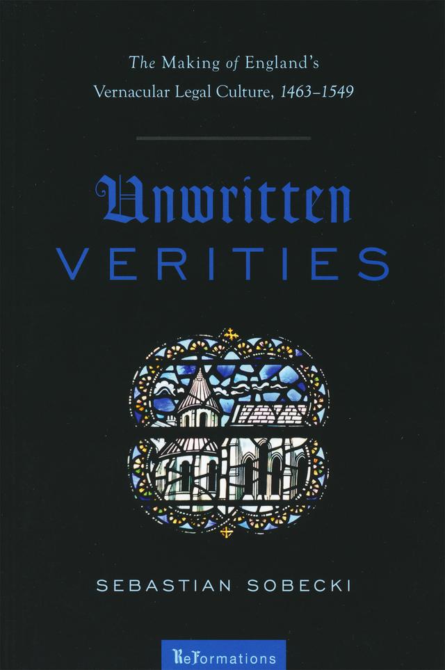 Unwritten Verities by Sebastian Sobecki