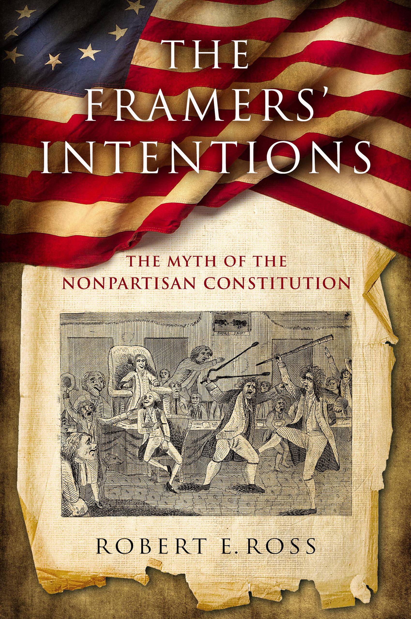 The Framers' Intentions