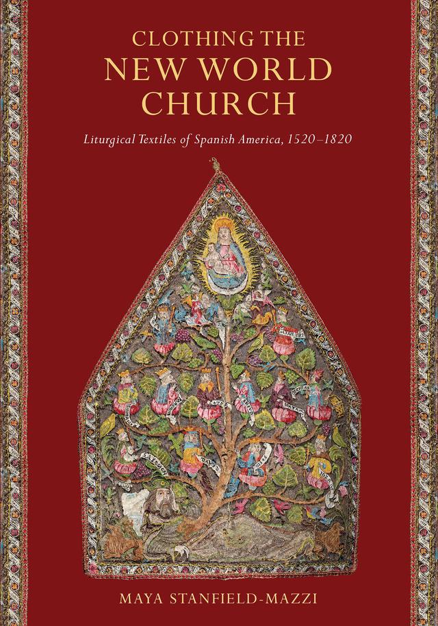Clothing the New World Church by Maya Stanfield-Mazzi