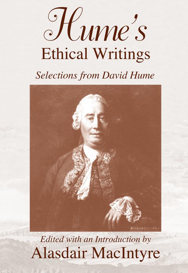 Hume's Ethical Writings by Alasdair MacIntyre