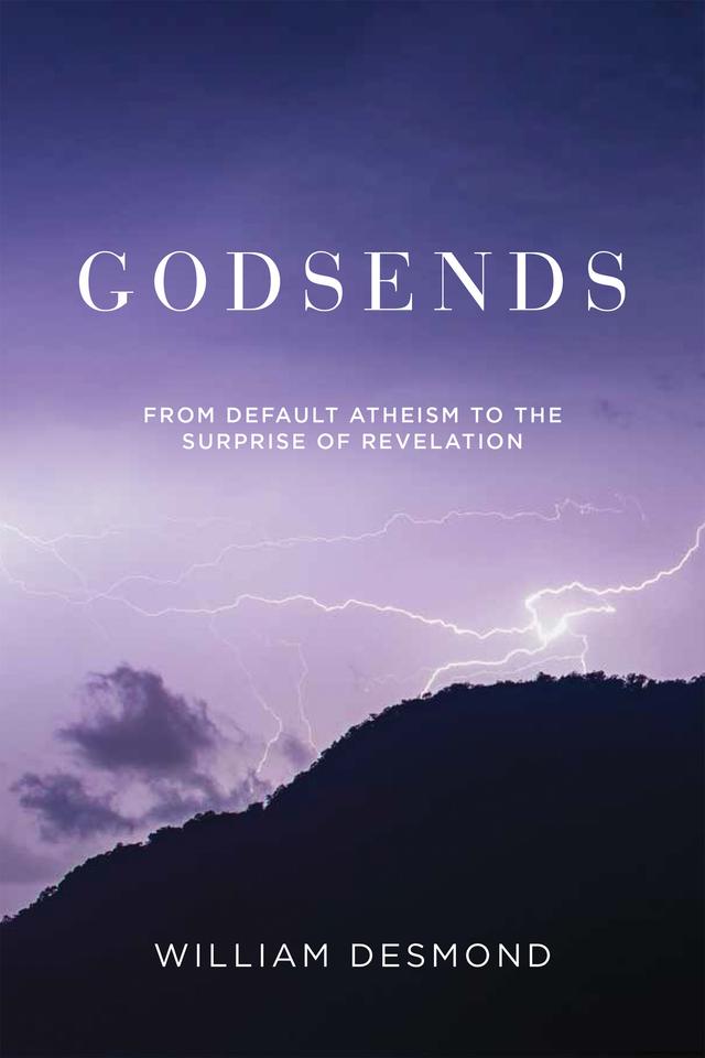 Godsends by William Desmond