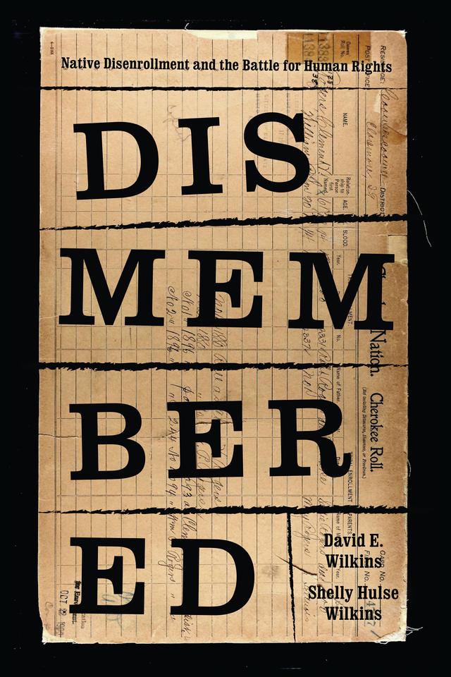 Dismembered by David E. Wilkins, Shelly Hulse Wilkins