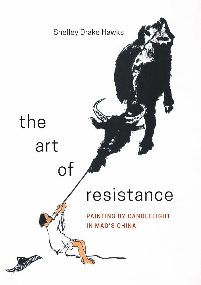 The Art of Resistance by Shelley Drake Hawks