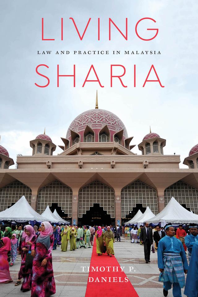 Living Sharia by Charles F. Keyes, Laurie J. Sears, Timothy P. Daniels, Vicente Rafael