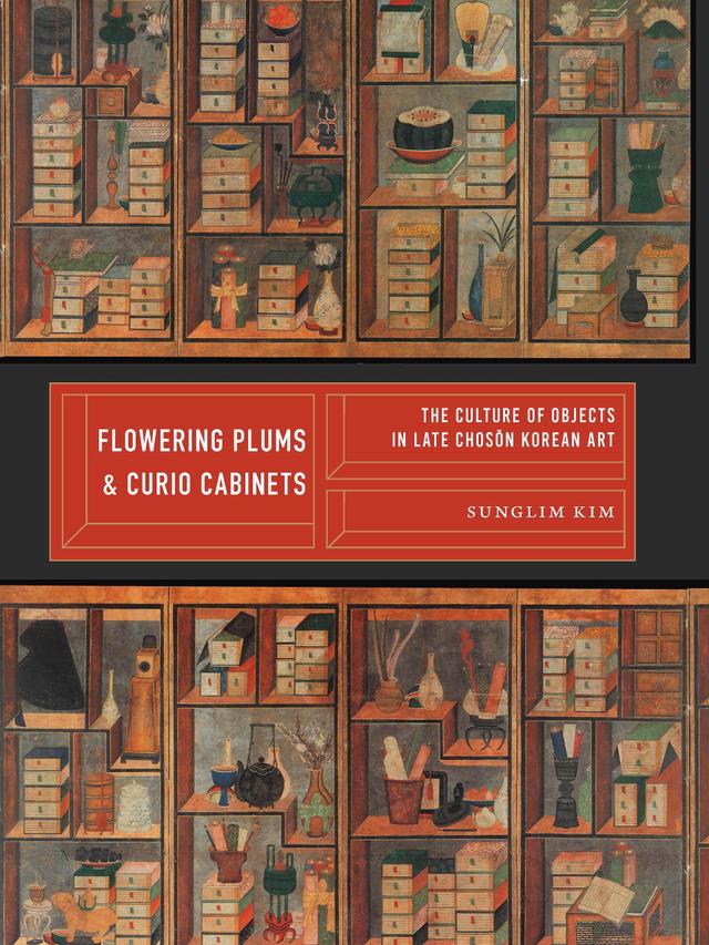 Flowering Plums and Curio Cabinets by Clark W. Sorensen, Sunglim Kim