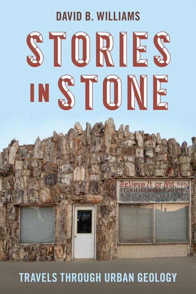 Stories in Stone by David B. Williams