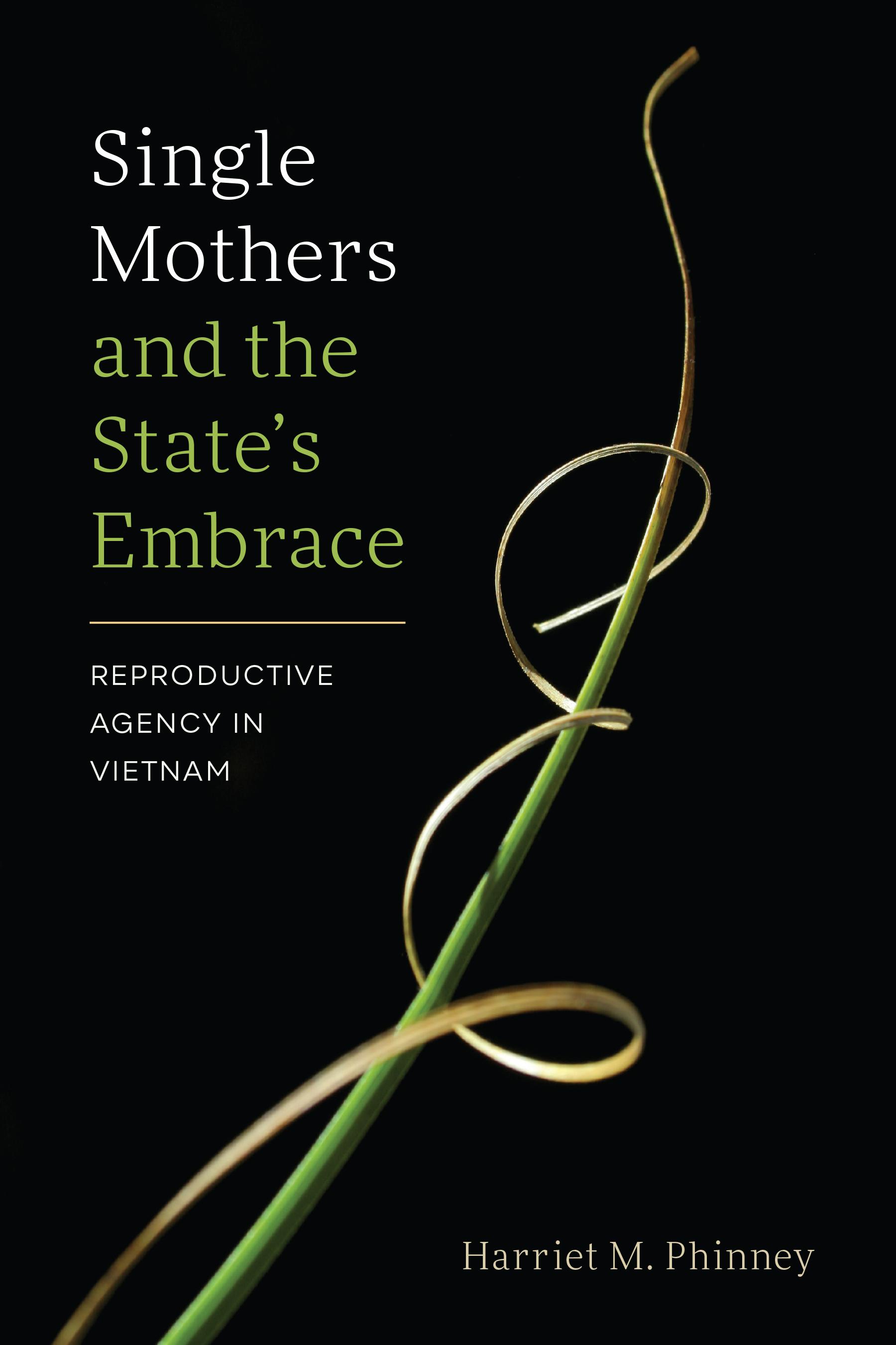 Single Mothers and the State’s Embrace