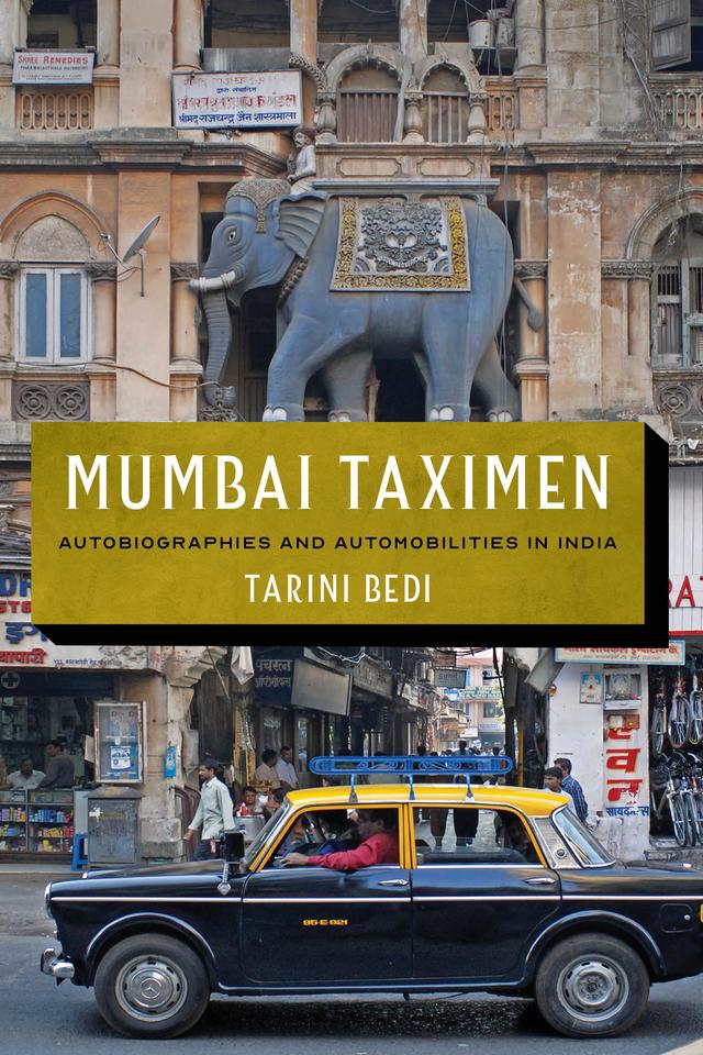 Mumbai Taximen by Anand A. Yang, K. Sivaramakrishnan, Padma Kaimal, Tarini Bedi