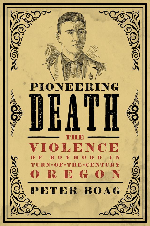 Pioneering Death by Peter Boag
