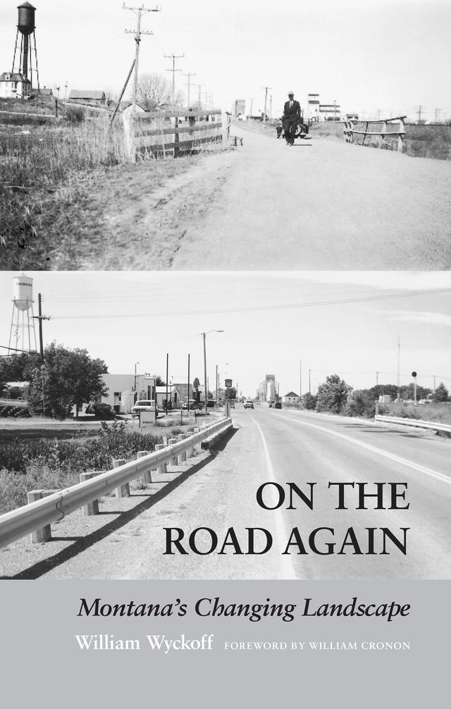 On the Road Again by William Cronon, William Wyckoff