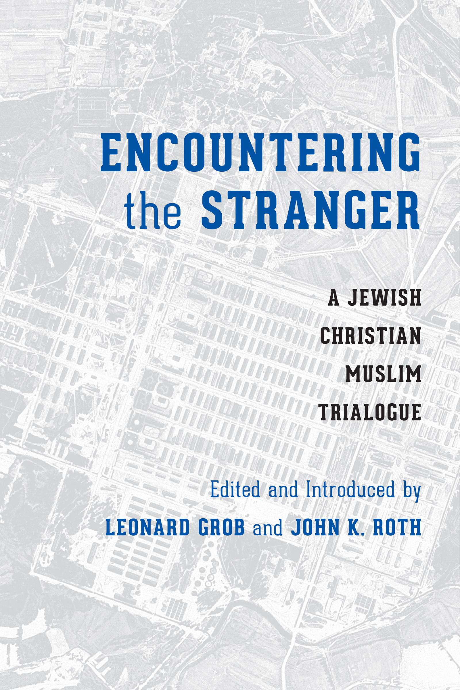 Encountering the Stranger