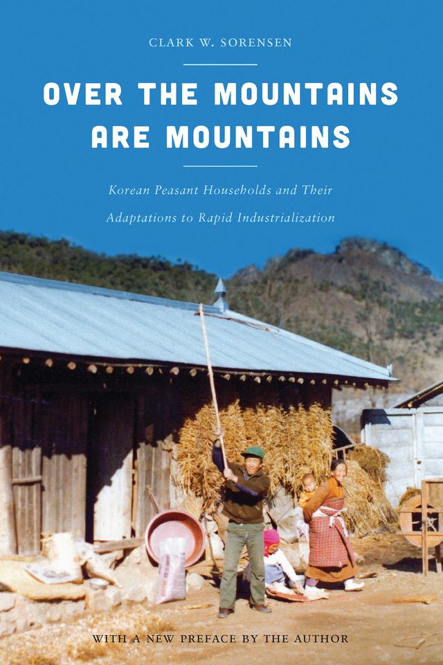 Over the Mountains Are Mountains by Clark W. Sorensen