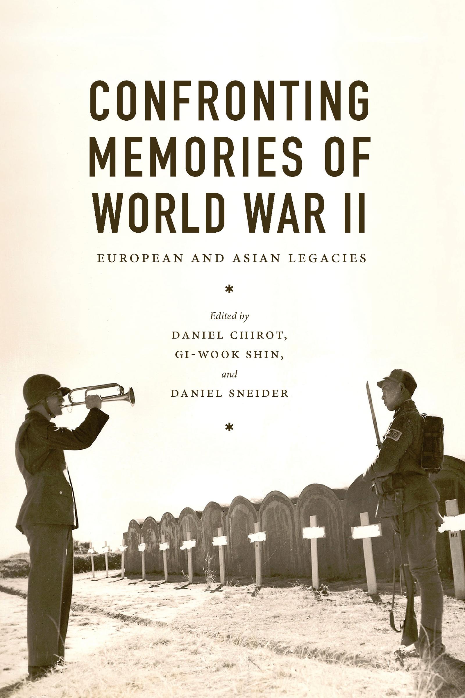 Confronting Memories of World War II