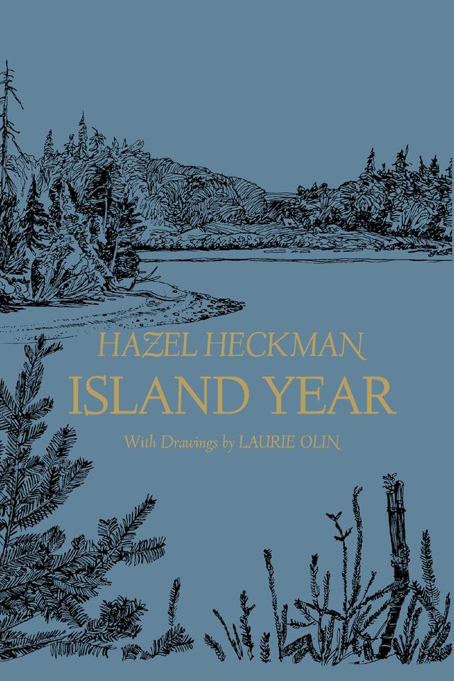 Island Year by Hazel Heckman
