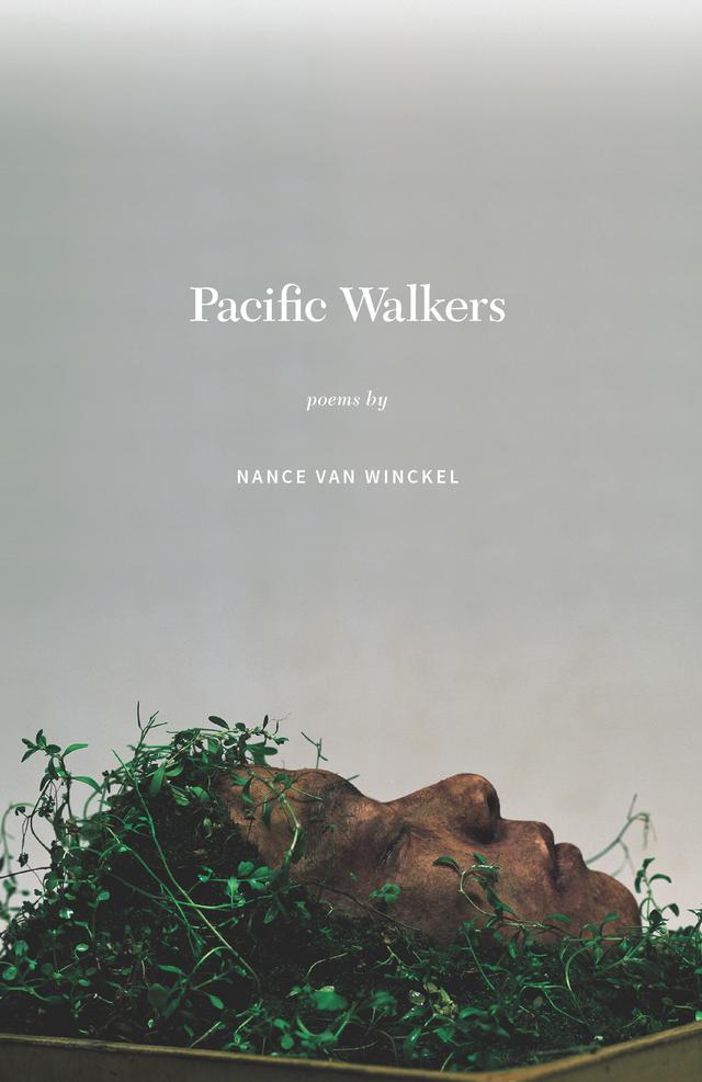 Pacific Walkers by Nance Van Winckel