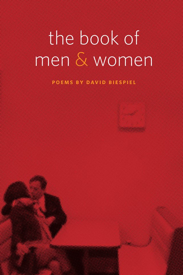The Book of Men and Women by David Biespiel