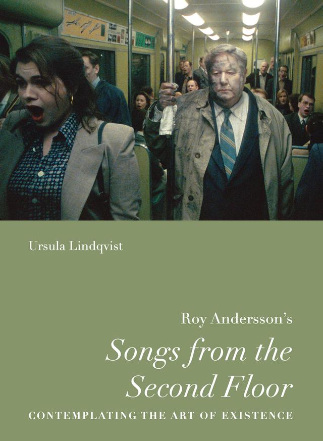 Roy Andersson’s “Songs from the Second Floor” by Ursula Lindqvist