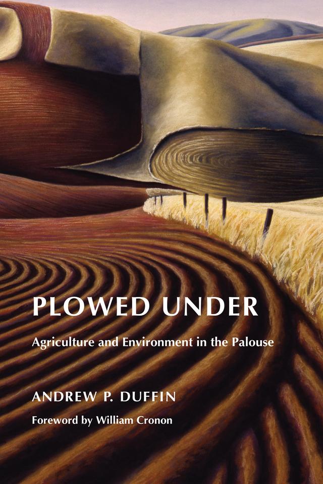Plowed Under by Andrew P. Duffin, William Cronon