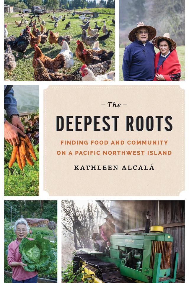 The Deepest Roots by Joel Sackett, Kathleen Alcalá