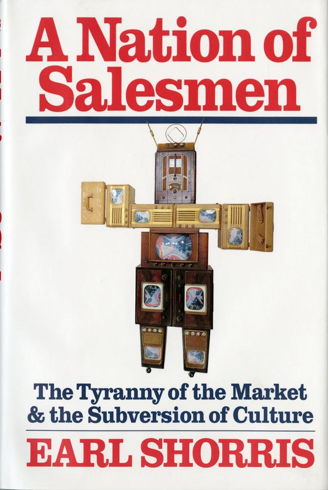 A Nation of Salesmen by Earl Shorris