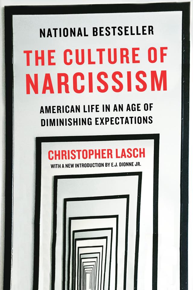 The Culture of Narcissism by Christopher Lasch