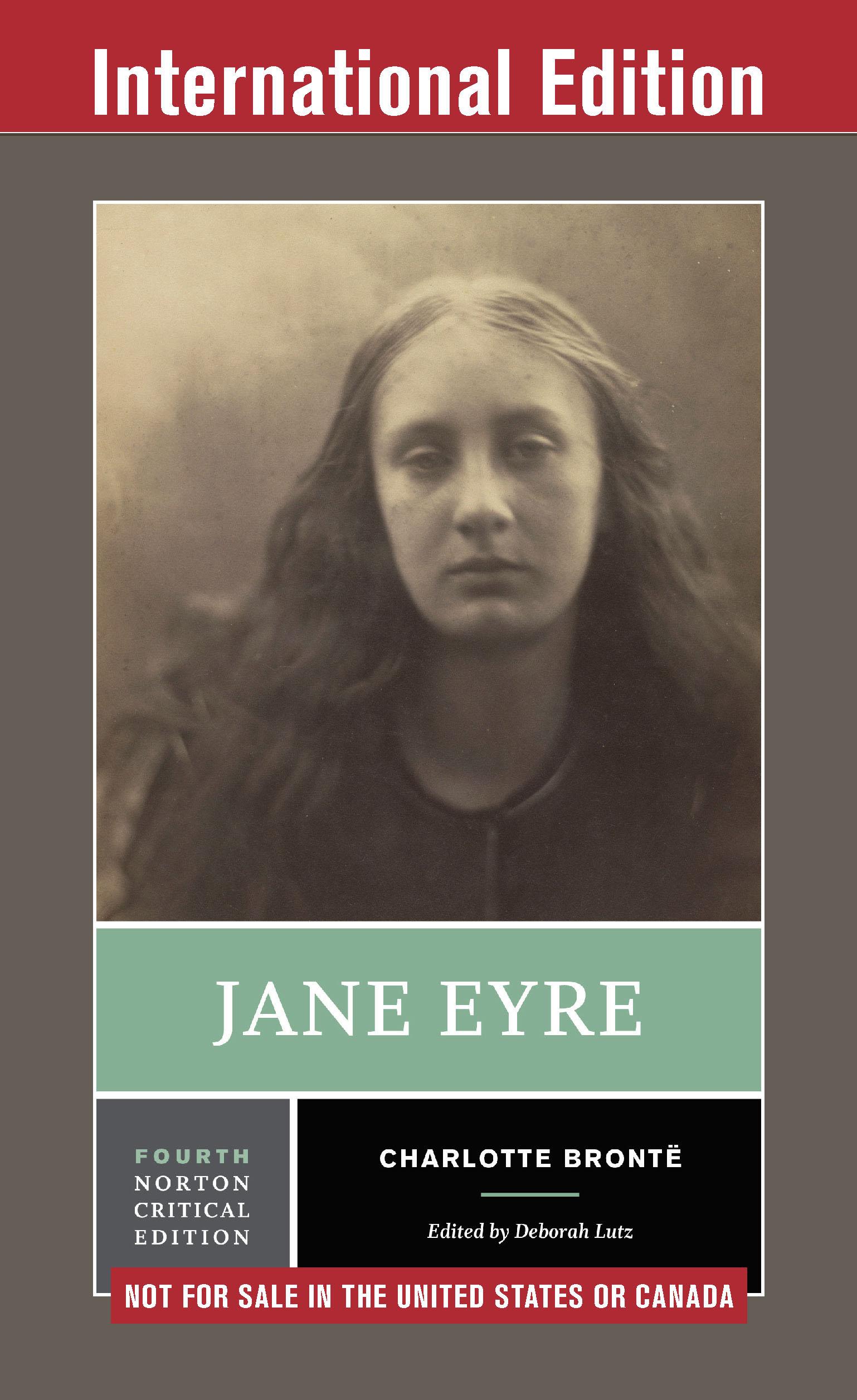 Jane Eyre (Fourth International Student Edition)  (Norton Critical Editions)