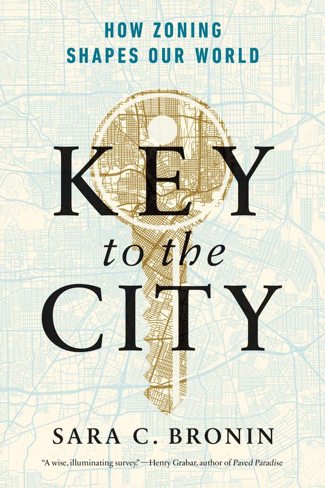 Key to the City by Sara C. Bronin