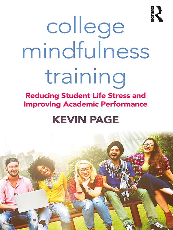 College Mindfulness Training by Kevin Page