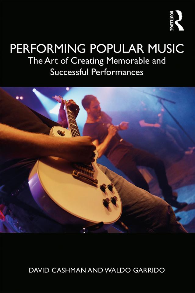 Performing Popular Music by David Cashman, Waldo Garrido