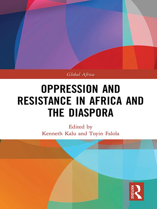 Oppression and Resistance in Africa and the Diaspora