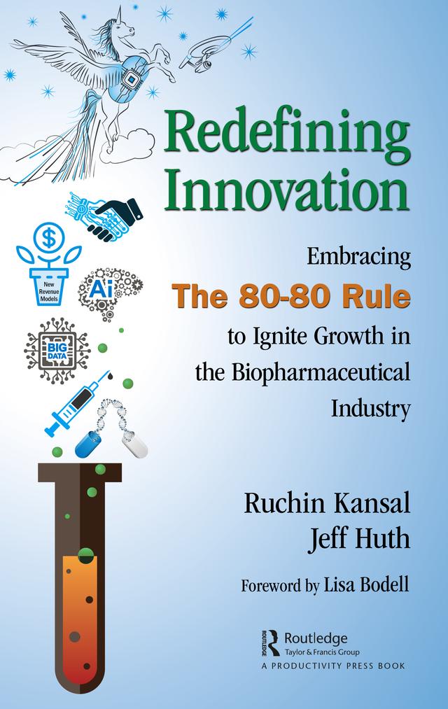 Redefining Innovation by Jeff Huth, Ruchin Kansal