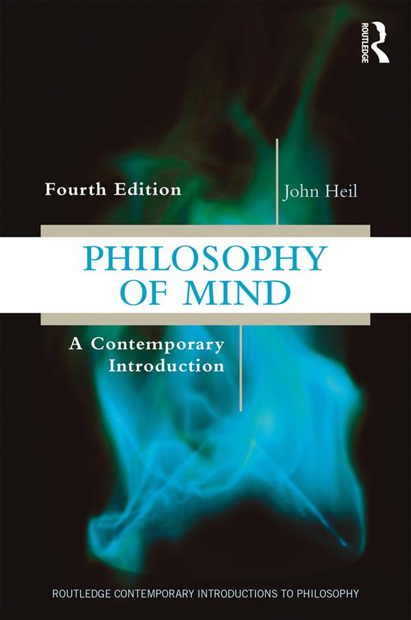 Philosophy of Mind by John Heil
