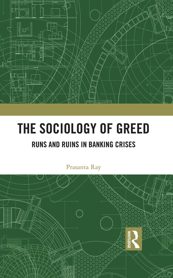 The Sociology of Greed by Prasanta Ray