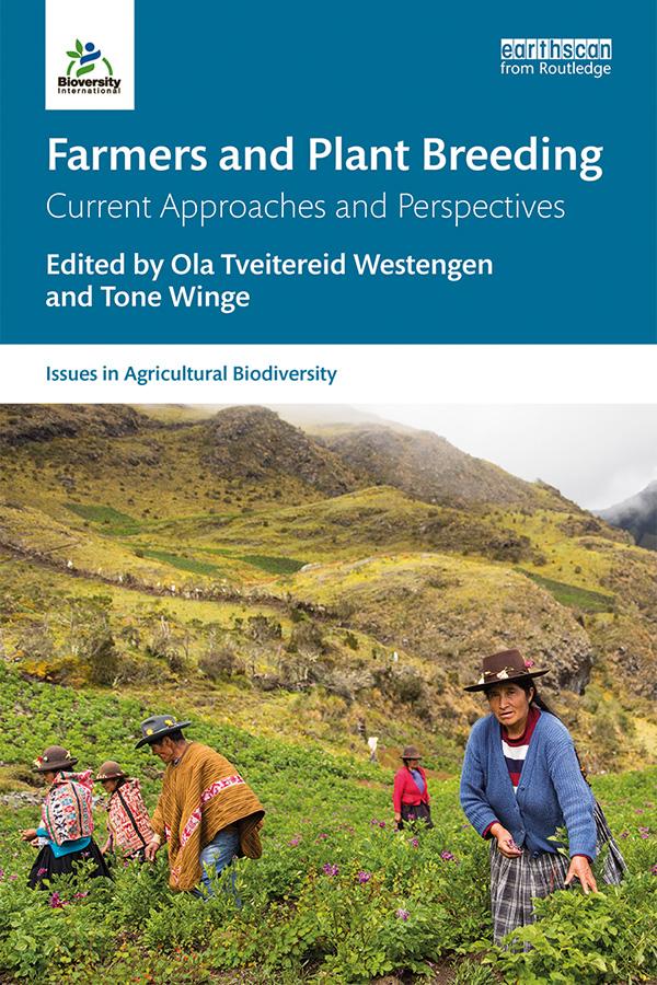 Farmers and Plant Breeding by Ola Tveitereid Westengen, Tone Winge
