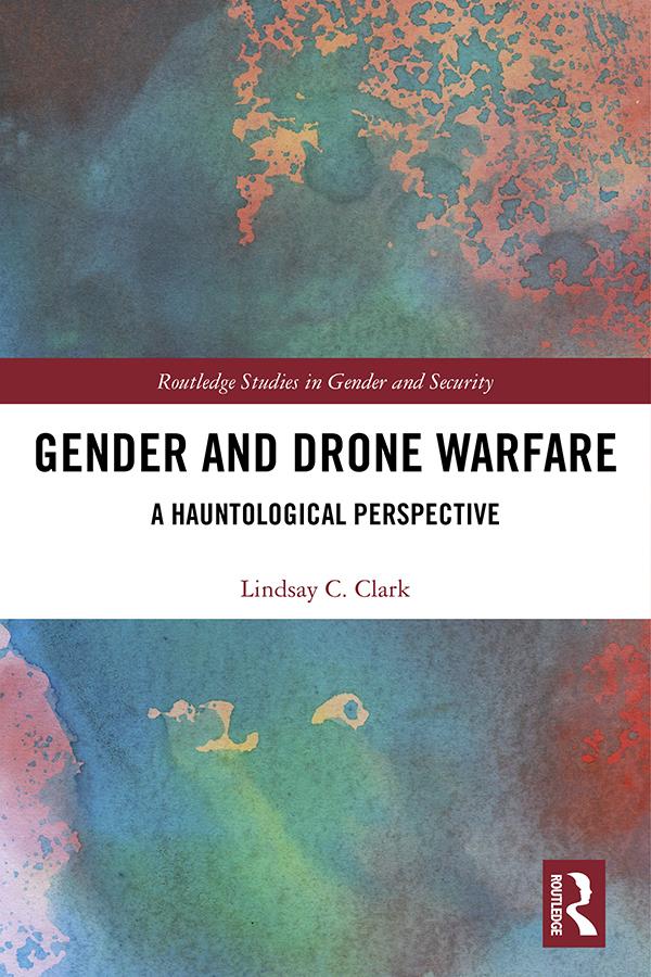 Gender and Drone Warfare by Lindsay Clark