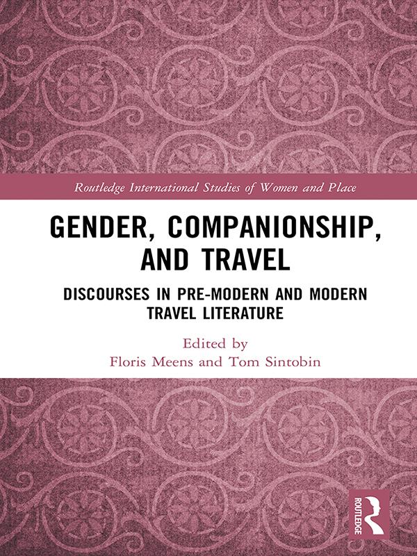 Gender, Companionship, and Travel by Floris Meens, Tom Sintobin