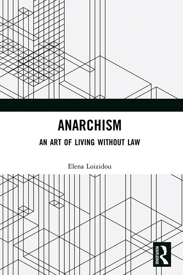 Anarchism by Elena Loizidou