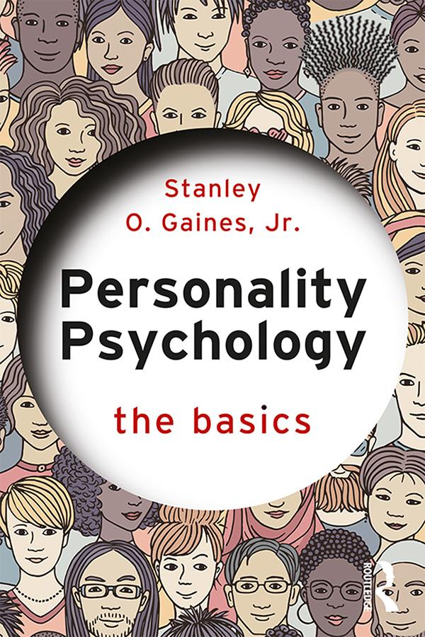 Personality Psychology by Stanley Gaines Jr.