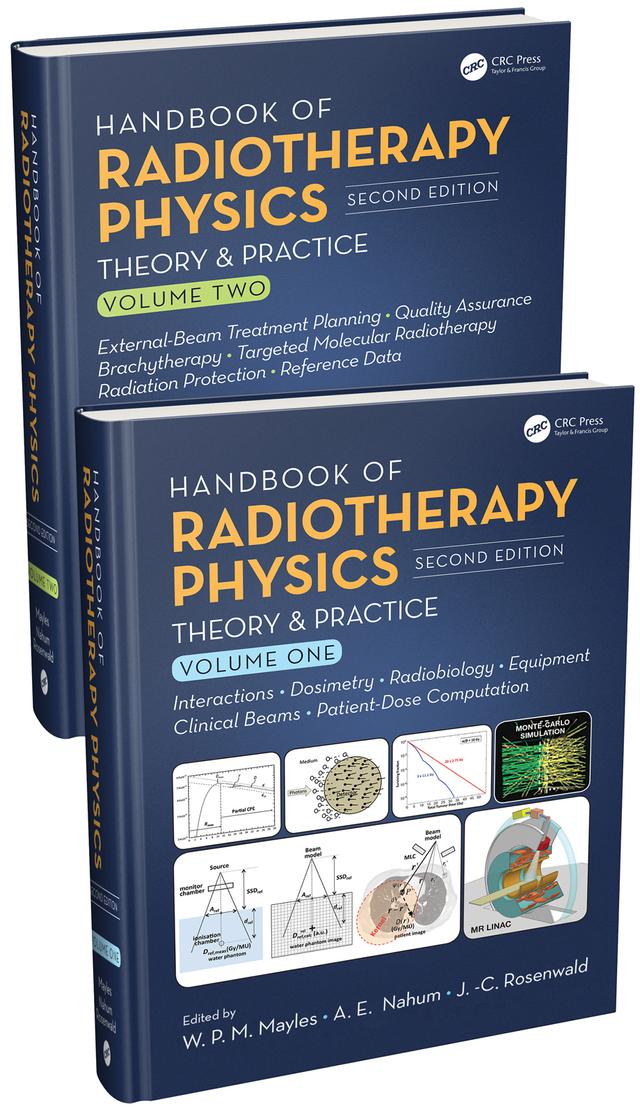 Handbook of Radiotherapy Physics by Alan E. Nahum, J.C. Rosenwald, Philip Mayles