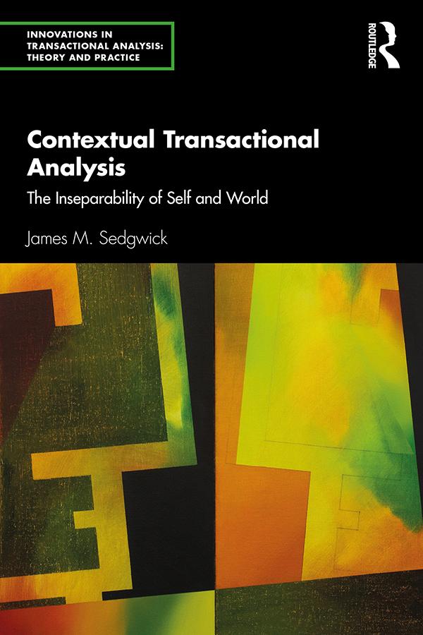 Contextual Transactional Analysis by James M. Sedgwick