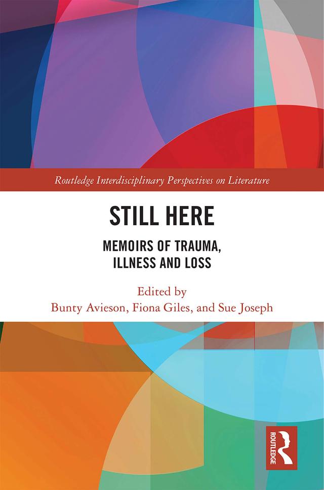Still Here by Bunty Avieson, Fiona Giles, Sue Joseph