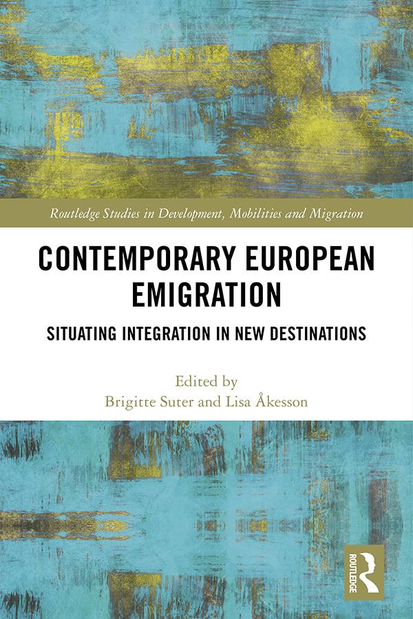 Contemporary European Emigration by Brigitte Suter, Lisa Åkesson