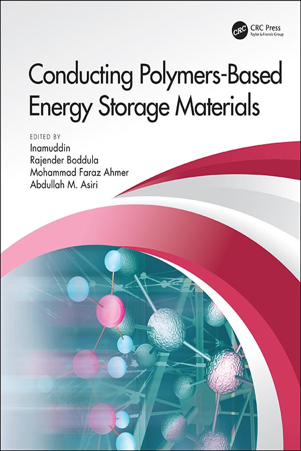 Conducting Polymers-Based Energy Storage Materials by Abdullah Mohamed Asiri, Dr Inamuddin, Mohammad Faraz Ahmer, Rajender Boddula