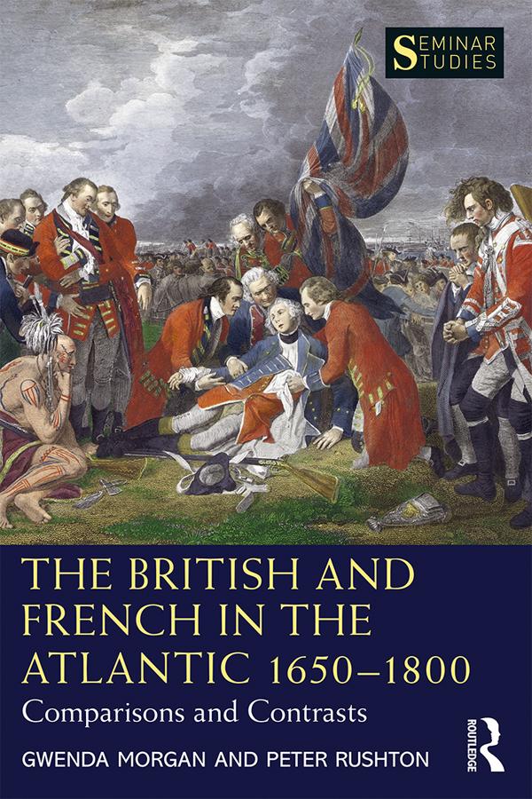 The British and French in the Atlantic 1650-1800 by Gwenda Morgan, Peter Rushton