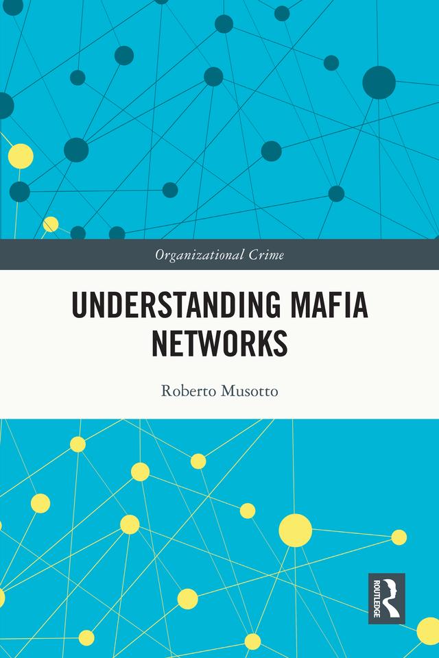 Understanding Mafia Networks by Roberto Musotto