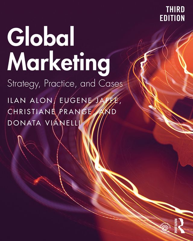 Global Marketing by Christiane Prange, Donata Vianelli, Eugene Jaffe, Ilan Alon