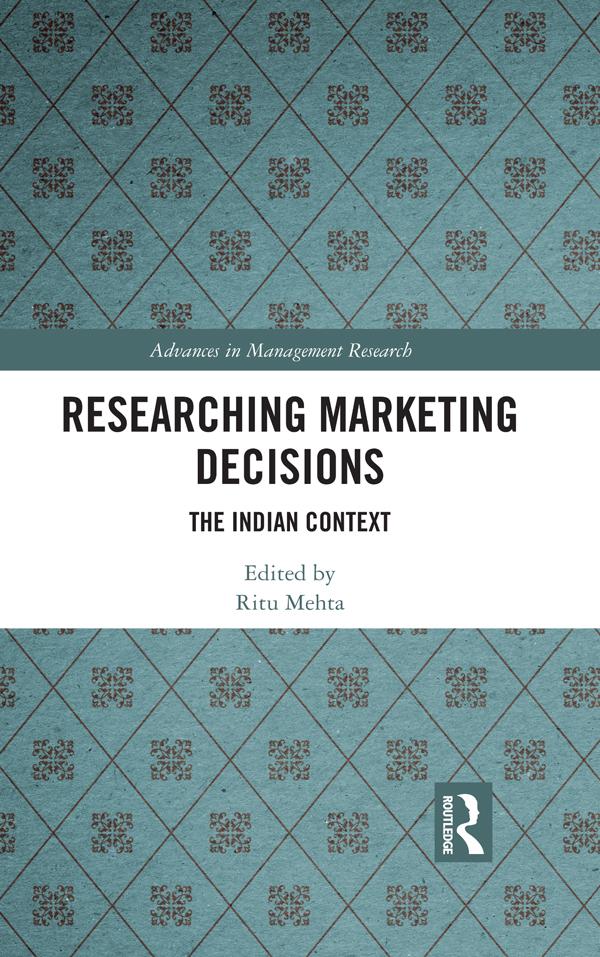 Researching Marketing Decisions by Ritu Mehta