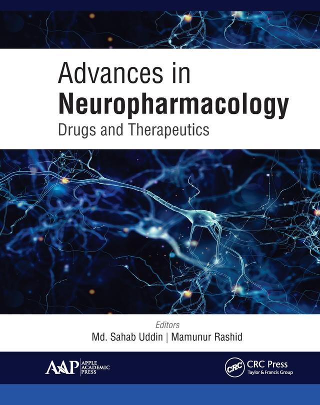 Advances in Neuropharmacology by Mamunur Rashid, Md. Sahab Uddin